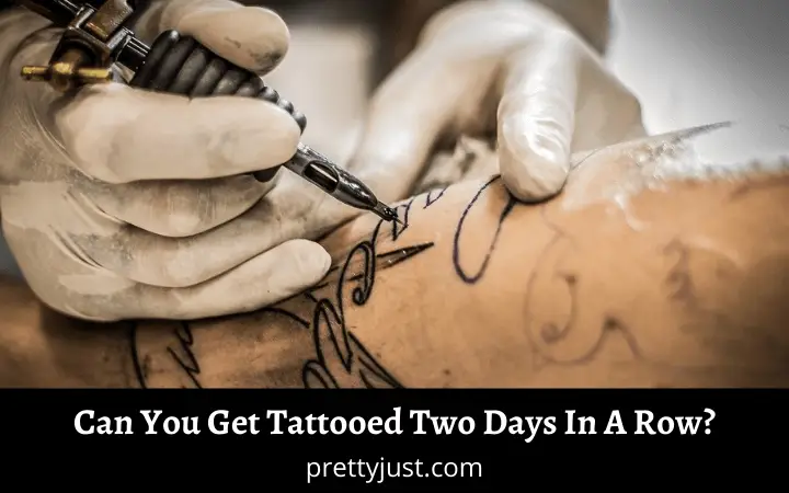 Can You Get Tattooed Two Days In A Row