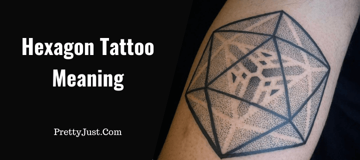 Hexagon Tattoo Meaning